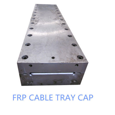 Fiberglass cable tray pultrusion mould supplier
